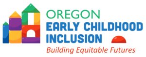 Logo: Oregon Early Childhood Inclusion